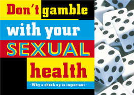 Don't Gamble with Your Sexual Health