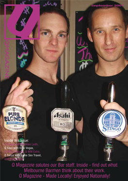 Q Magazine Salutes Our Bar Staff. Inside - Find out What Melbourne Barmen Think About Their Work