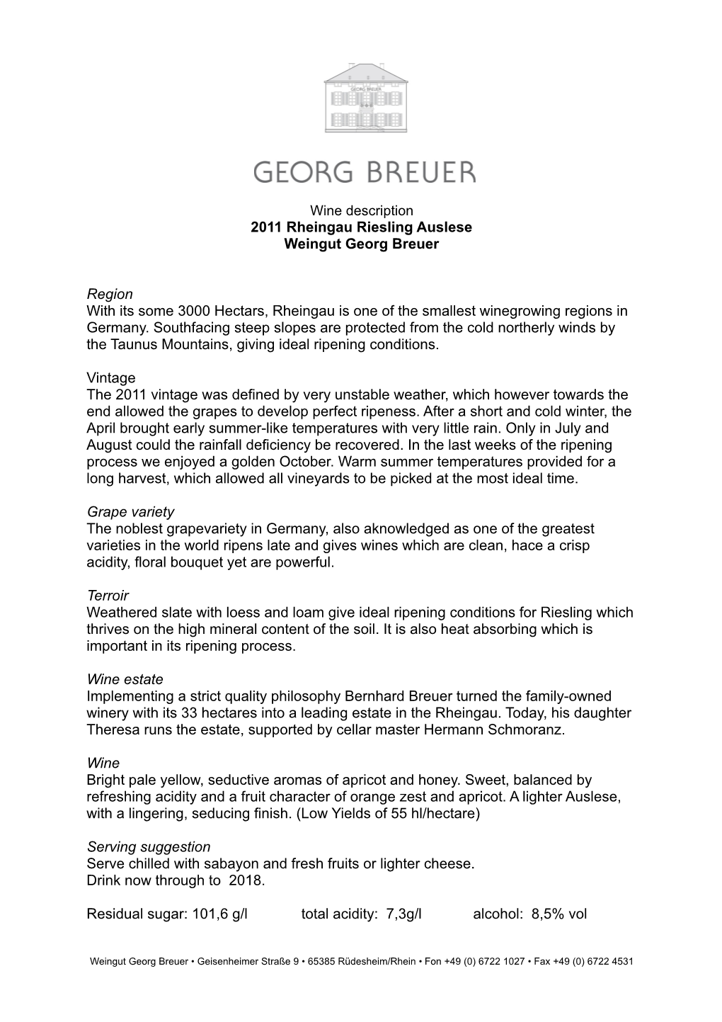 2011 Rheingau Riesling Auslese Weingut Georg Breuer Region With