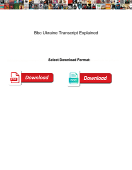 Bbc Ukraine Transcript Explained