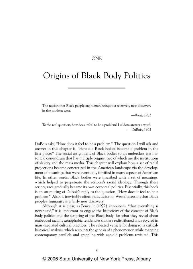 Origins of Black Body Politics