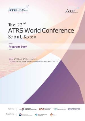 ATRS World Conference Seoul, Korea