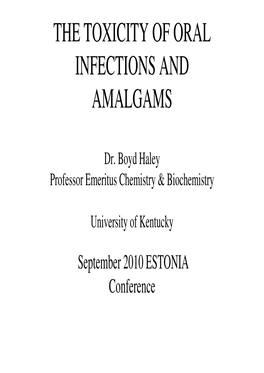The Toxicity of Oral Infections and Amalgams