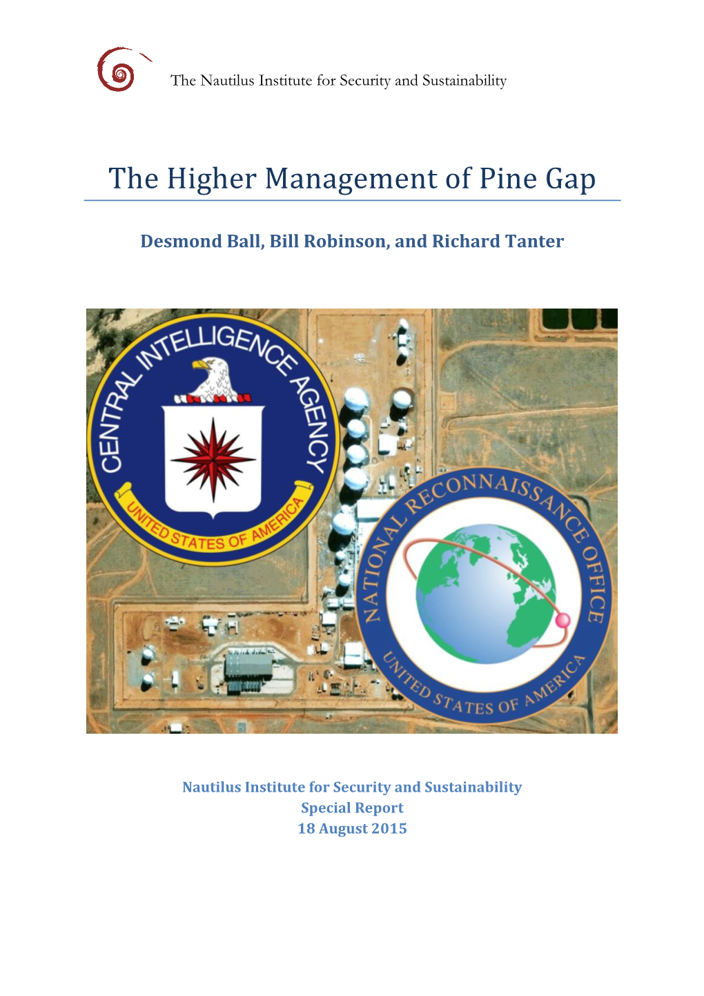The Higher Management of Pine Gap