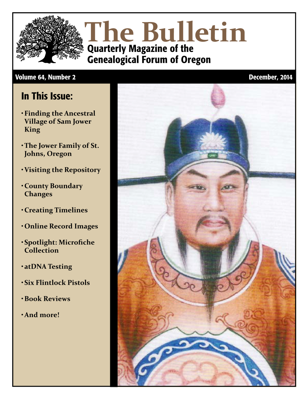 The Bulletin Quarterly Magazine of the Genealogical Forum of Oregon