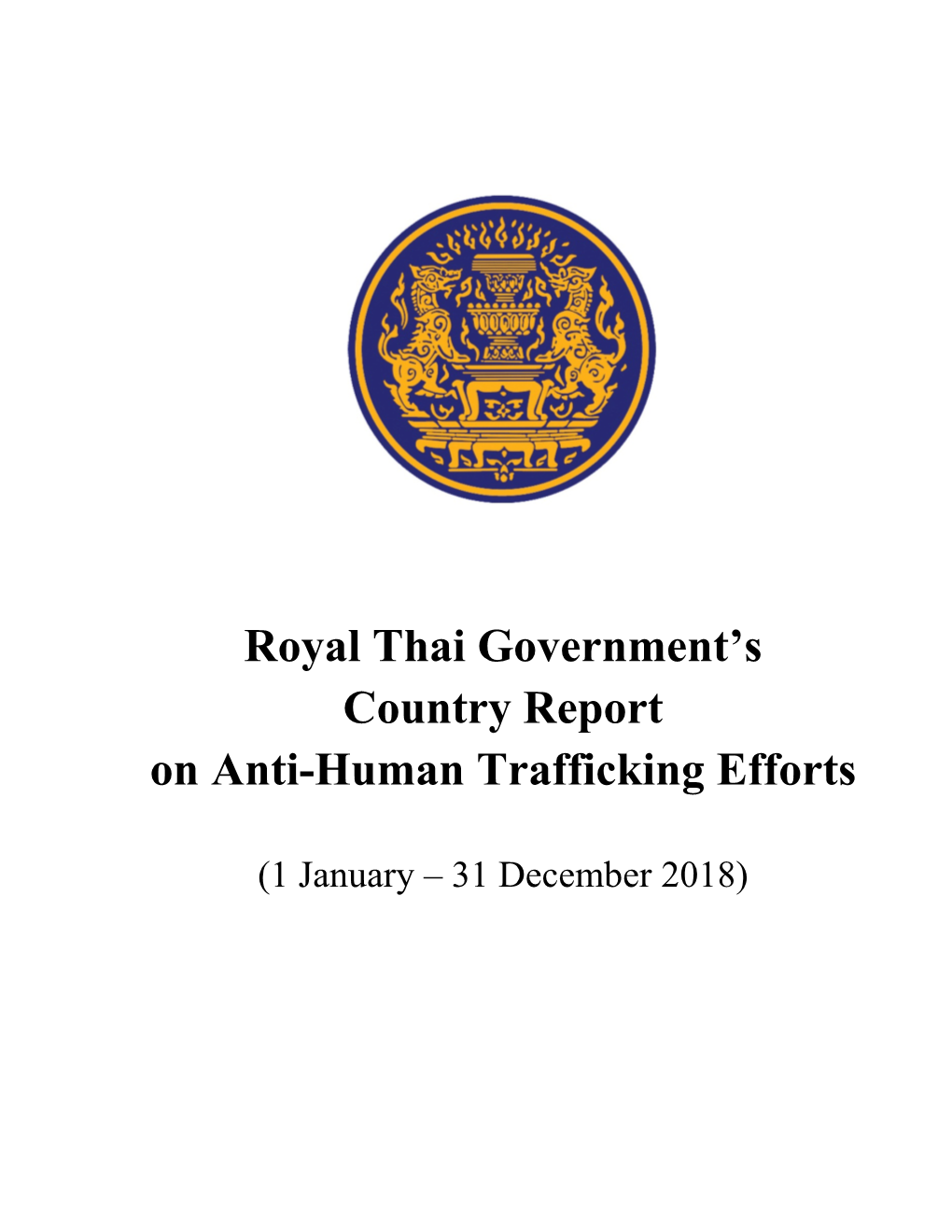 Royal Thai Government Report 2018