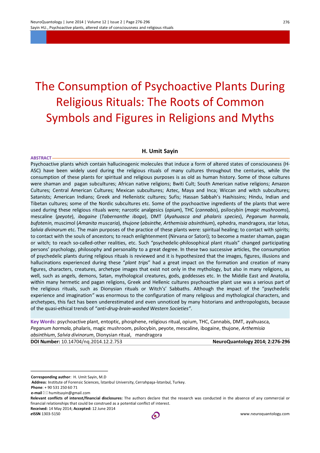 The Consumption of Psychoactive Plants During Religious Rituals: the Roots of Common Symbols and Figures in Religions and Myths