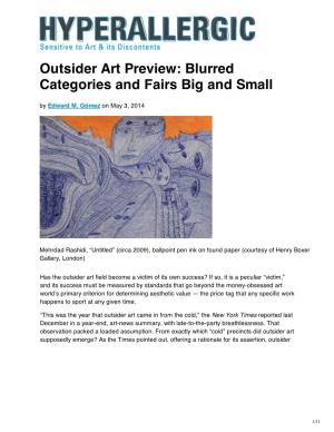 Outsider Art Preview: Blurred Categories and Fairs Big and Small by Edward M