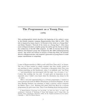 The Programmer As a Young Dog�