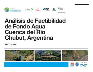 Análisis De Factibilidad De Fondo Agua Cuenca Del Río Chubut, Argentina