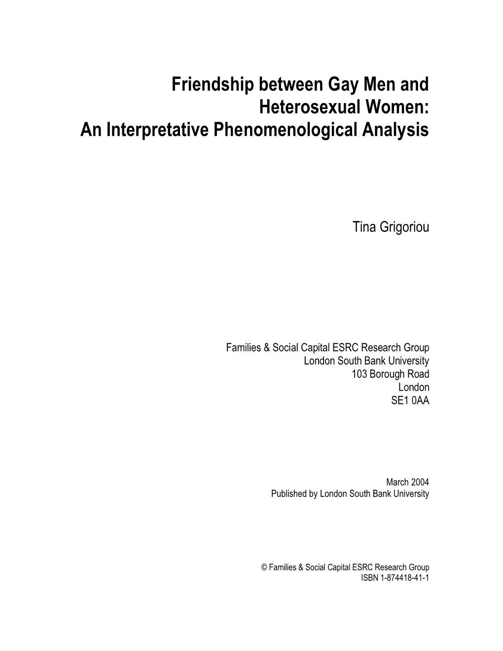 Friendship Between Gay Men and Heterosexual Women: an Interpretative Phenomenological Analysis