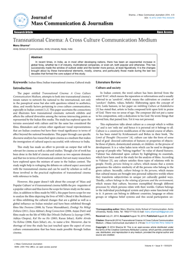 Transnational Cinema: a Cross Culture Communication Medium Manu Sharma* Amity School of Communication, Amity University, Noida, India