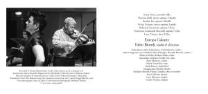 Europa Galante Fabio Biondi , Violin & Direction
