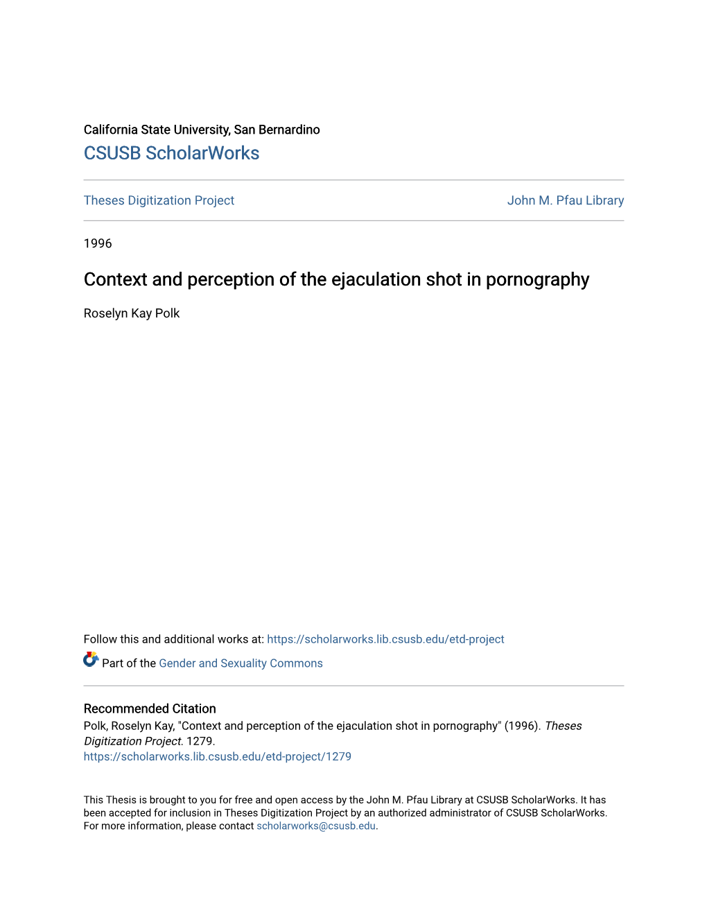 Context and Perception of the Ejaculation Shot in Pornography