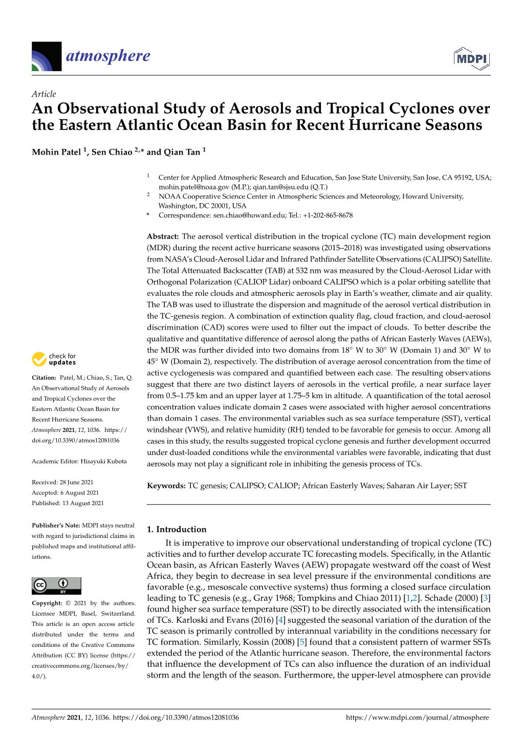 An Observational Study of Aerosols and Tropical Cyclones Over the Eastern Atlantic Ocean Basin for Recent Hurricane Seasons
