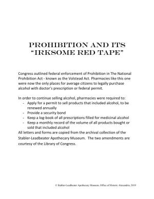 Prohibition and Its Irksome Red Tape