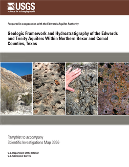 Geologic Framework and Hydrostratigraphy of the Edwards and Trinity Aquifers Within Northern Bexar and Comal Counties, Texas