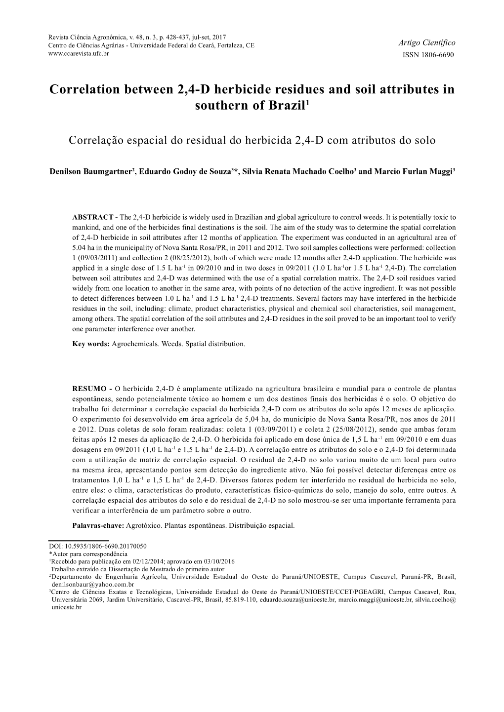 Correlation Between 2,4-D Herbicide Residues and Soil Attributes in Southern of Brazil1