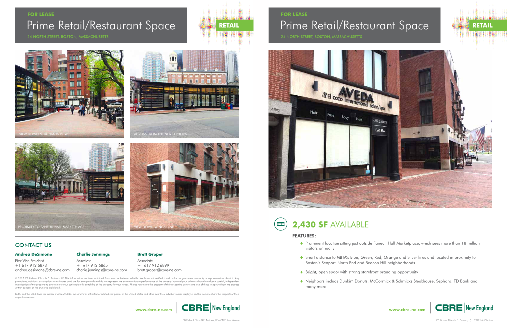 Prime Retail/Restaurant Space Prime Retail/Restaurant Space 24 NORTH STREET, BOSTON, MASSACHUSETTS 24 NORTH STREET, BOSTON, MASSACHUSETTS