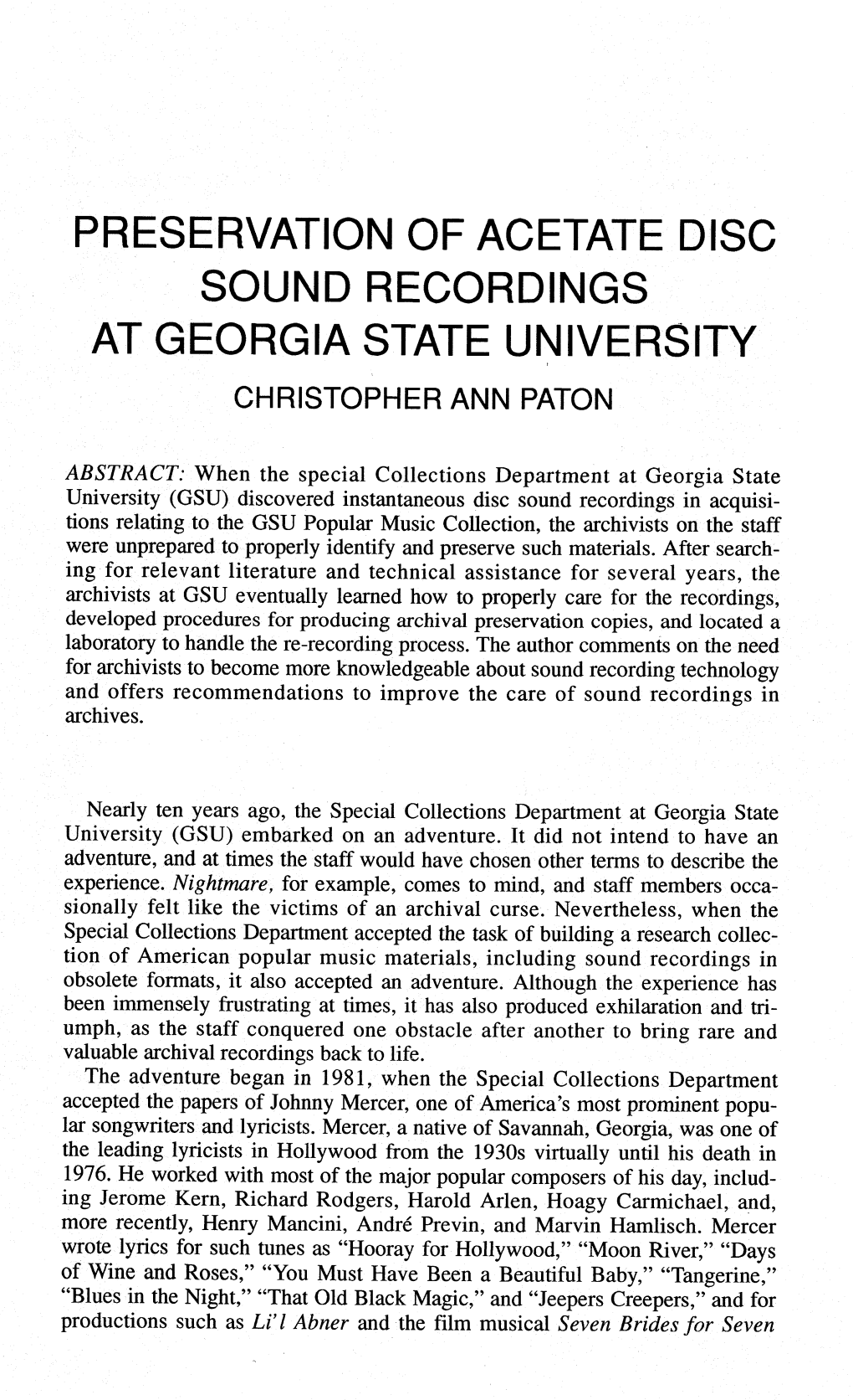 Preservation of Acetate Disc Sound Recordings at Georgia State University Christopher Ann Paton