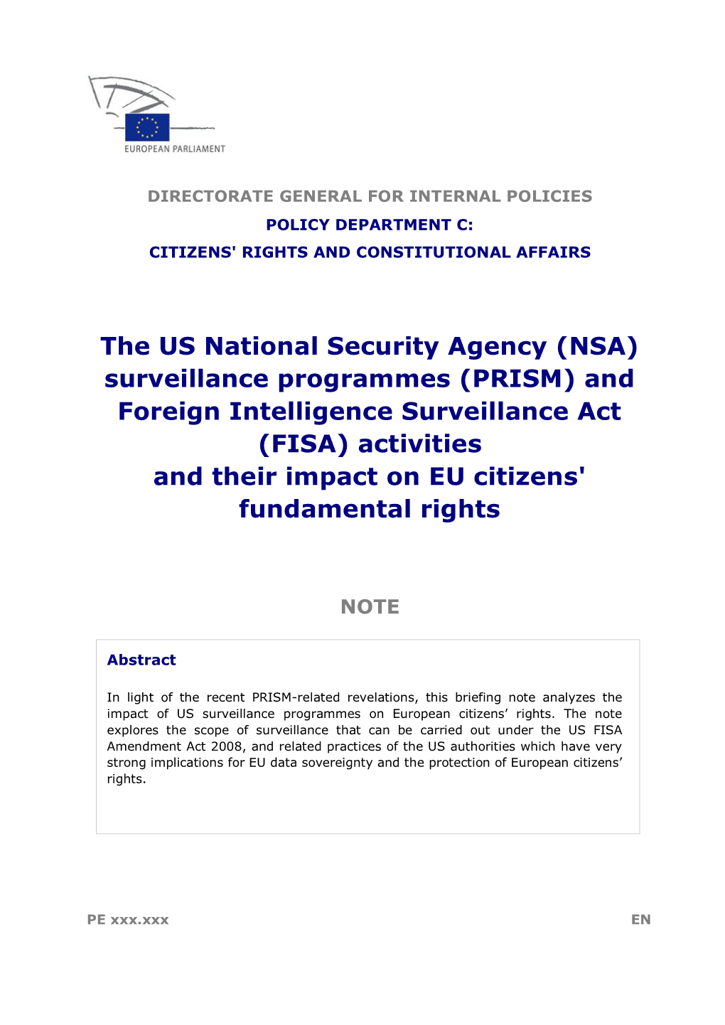 NSA) Surveillance Programmes (PRISM) and Foreign Intelligence