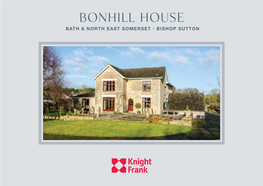 Bonhill House BATH & NORTH EAST SOMERSET • BISHOP SUTTON Bonhill House BONHILL LANE • BISHOP SUTTON