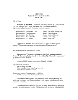 1. MINUTES Legislative Post Audit Committee July 31, 2017 Call to Order Welcome by the Chair. the Meeting Was Called to Order By