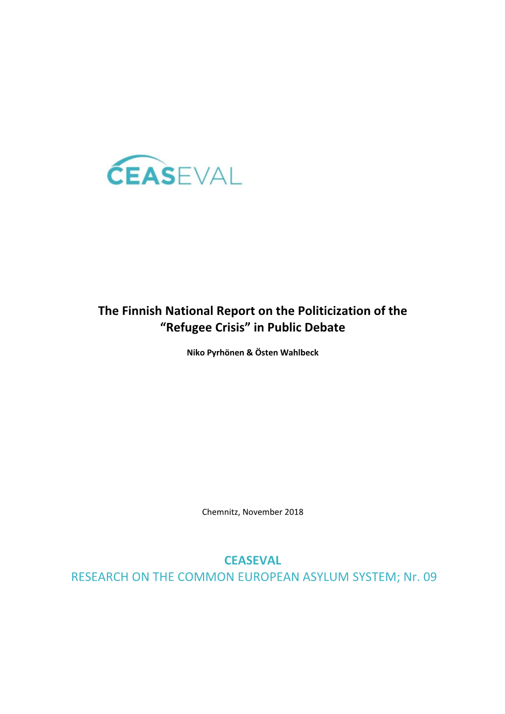 The Finnish National Report on the Politicization of the “Refugee Crisis” in Public Debate