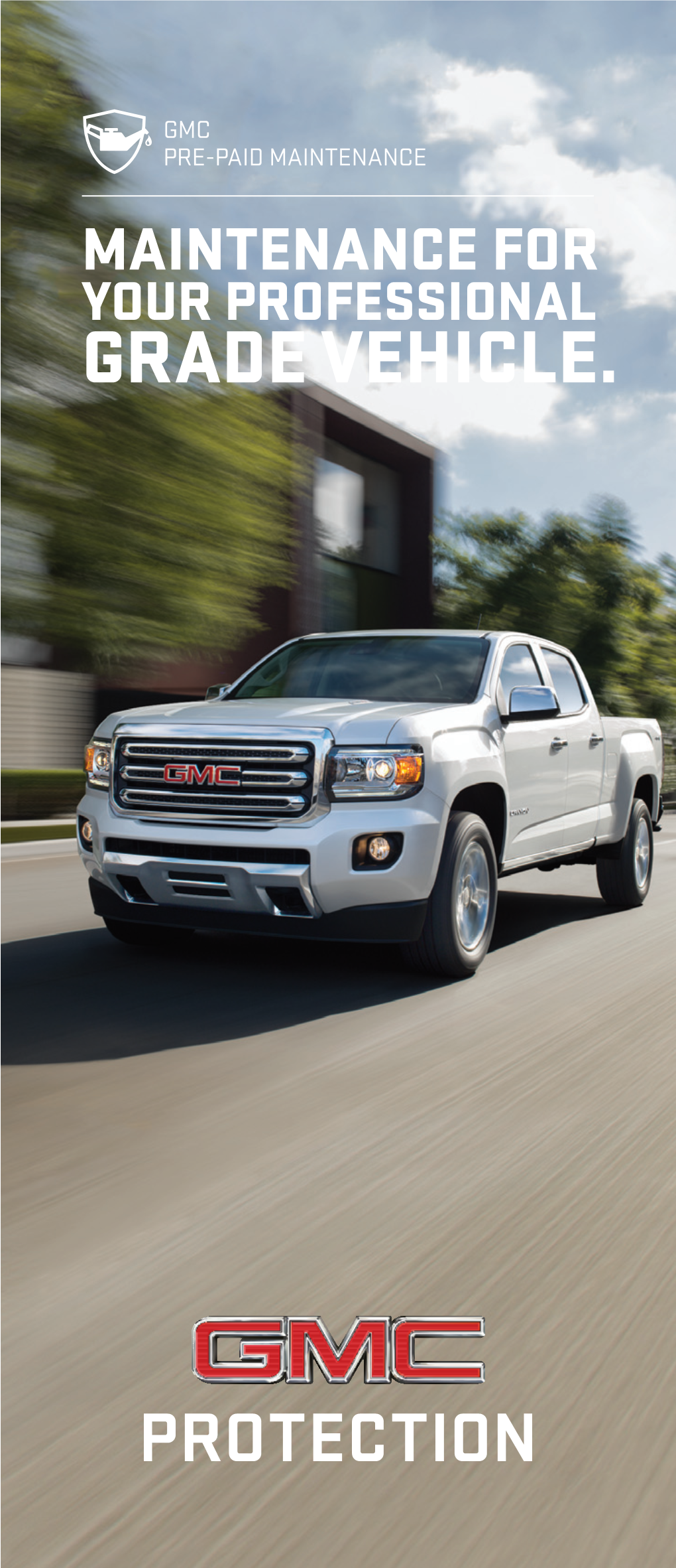 Grade Vehicle. Help Maintain Your Gmc’S Precise Standards