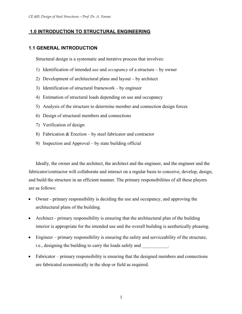 1.0 Introduction to Structural Engineering 1.1 General