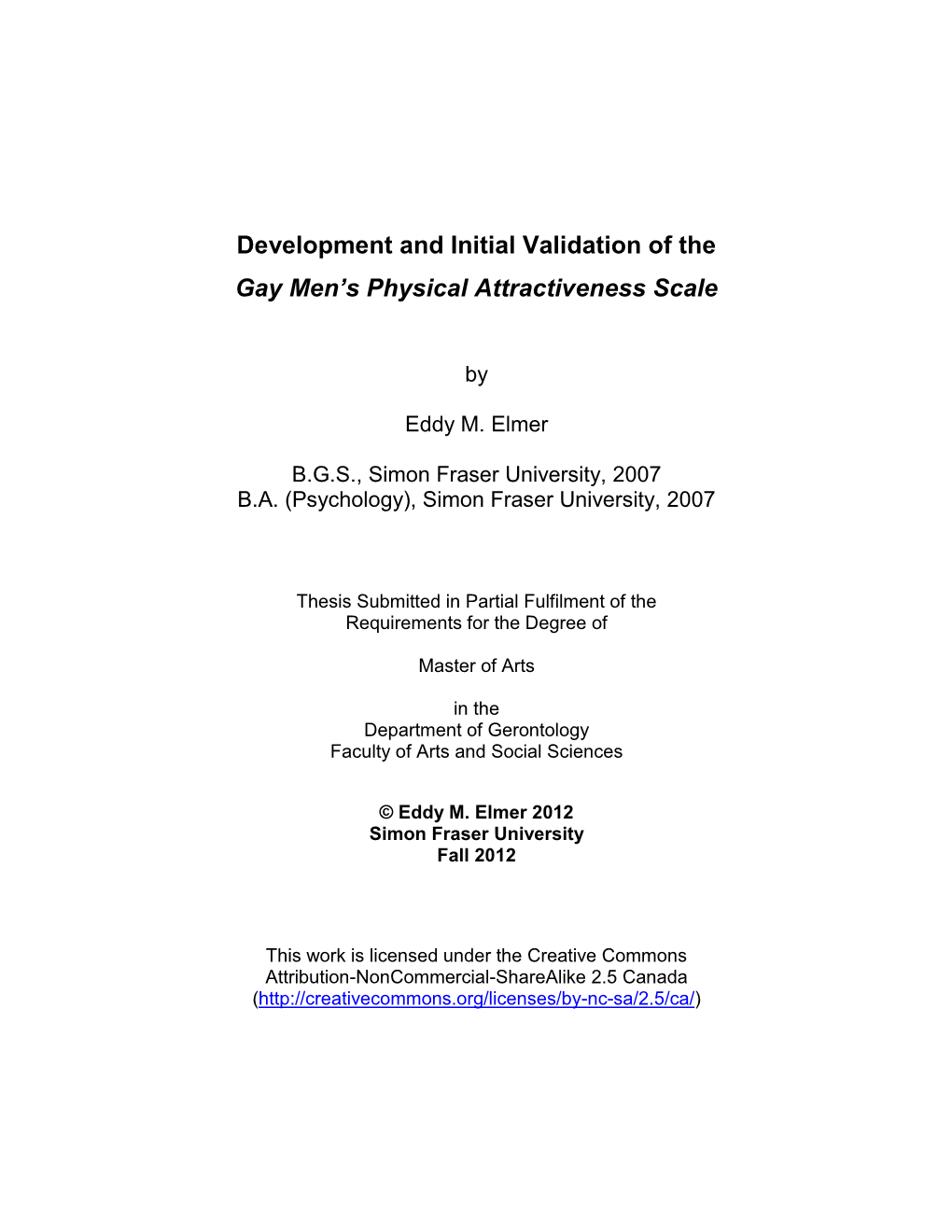 Development and Initial Validation of the Gay Men's Physical