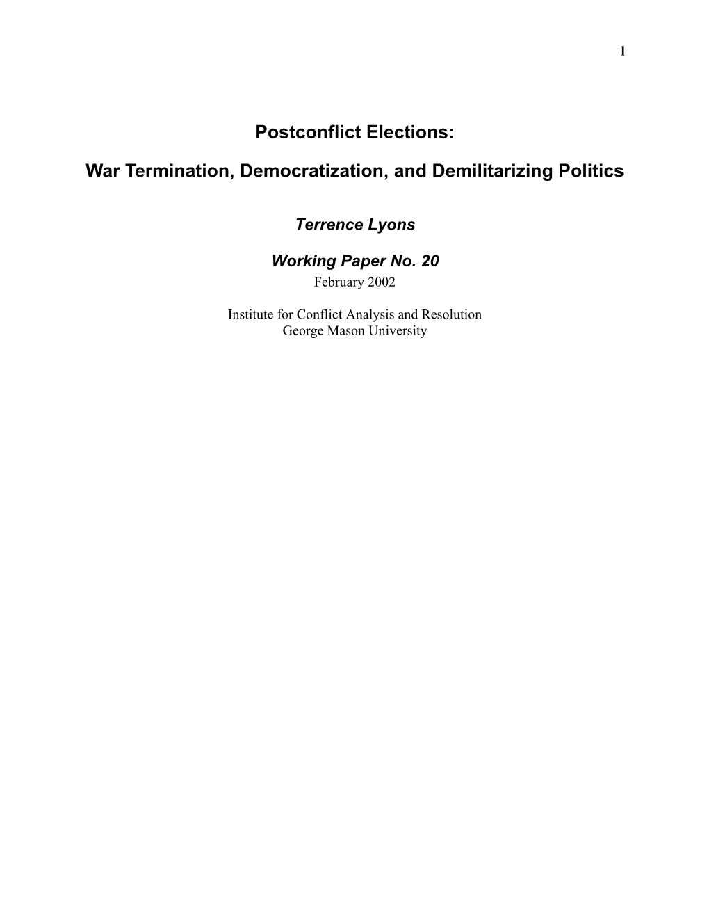 Postconflict Elections: War Termination, Democratization, And