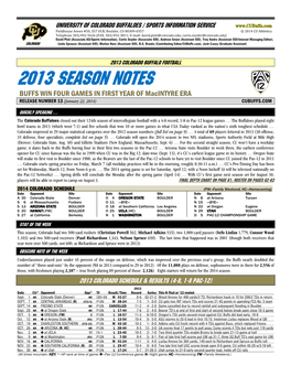 2013 SEASON NOTES BUFFS WIN FOUR GAMES in FIRST YEAR of Macintyre ERA RELEASE NUMBER 13 (January 22, 2014) CUBUFFS.COM