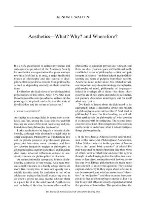 Aesthetics—What? Why? and Wherefore?
