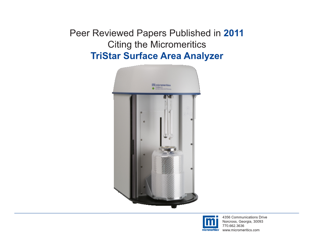 Peer Reviewed Papers Published in 2011 Citing the Micromeritics Tristar Surface Area Analyzer