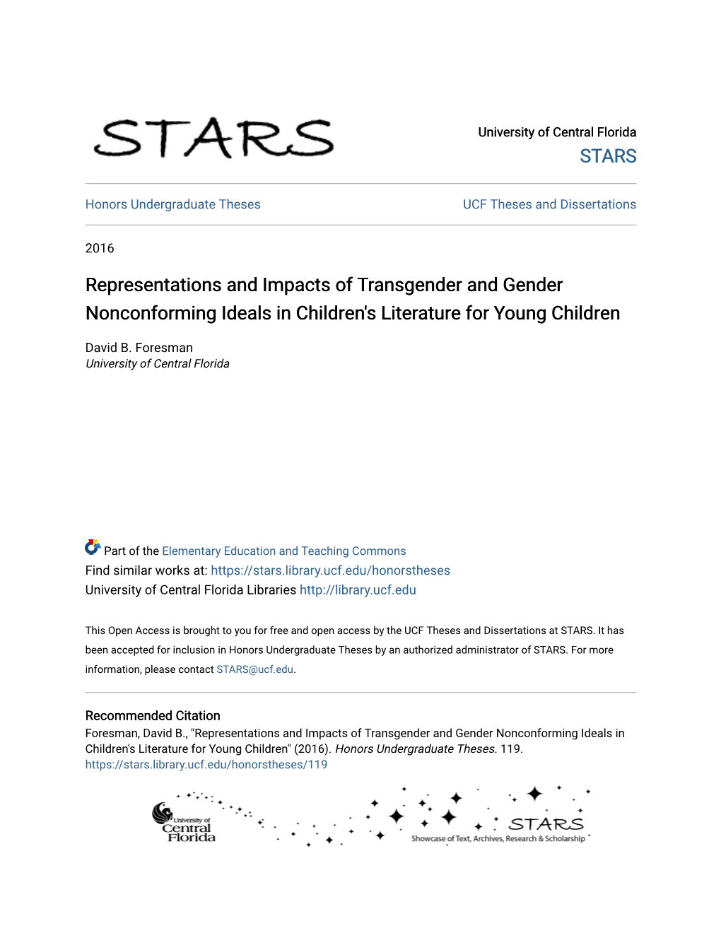 Representations and Impacts of Transgender and Gender Nonconforming Ideals in Children's Literature for Young Children