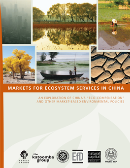 An Exploration of China's “Eco-Compensation” and Other Market-Based Environmental Policies