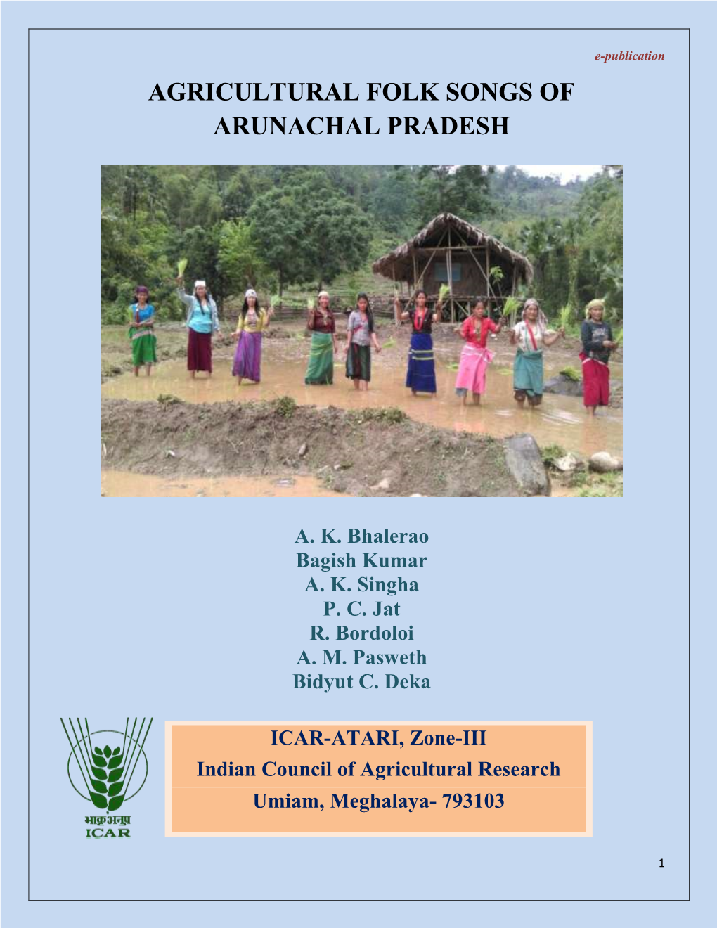 Agricultural Folk Songs of Arunachal Pradesh