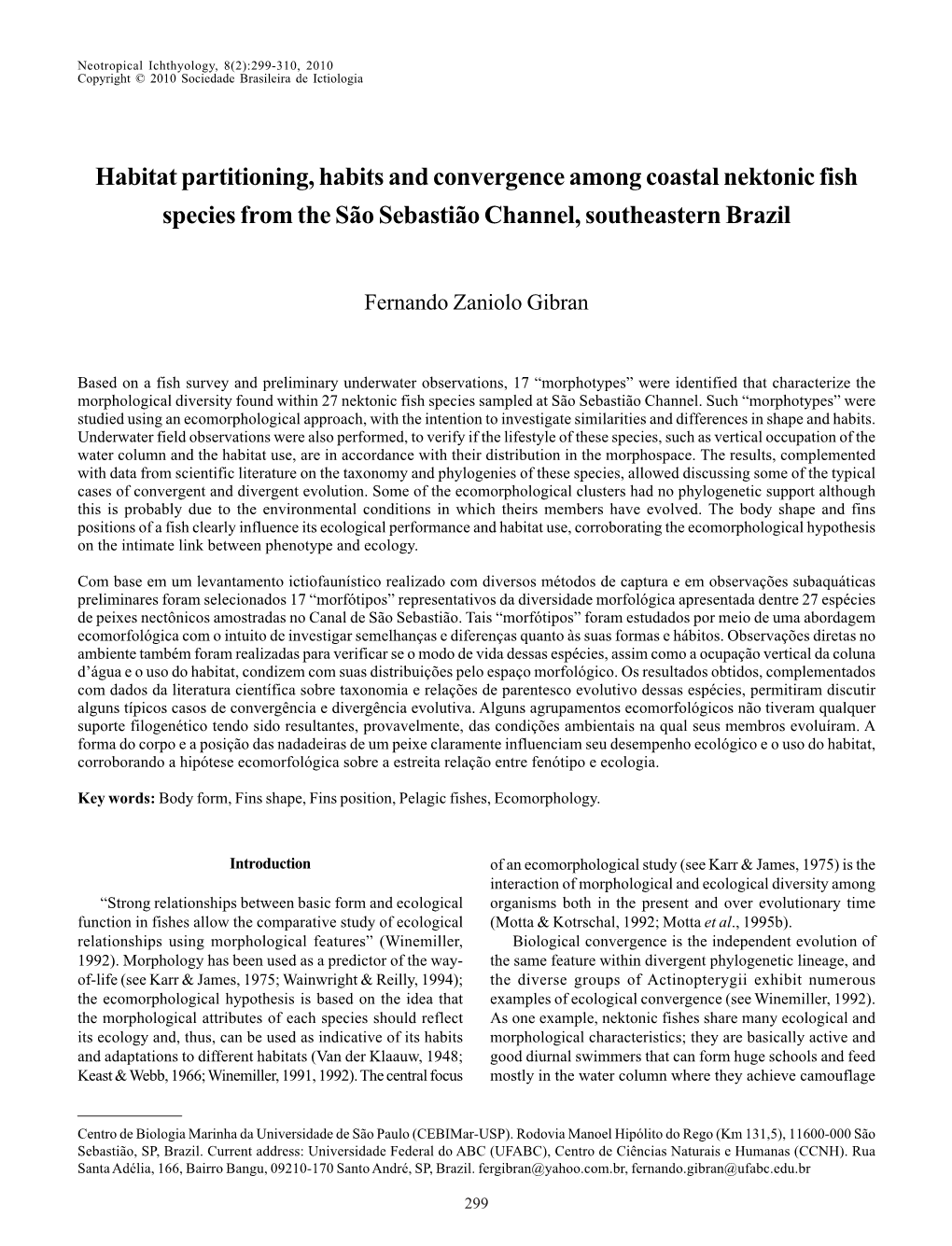 Habitat Partitioning, Habits and Convergence Among Coastal Nektonic Fish Species from the São Sebastião Channel, Southeastern Brazil