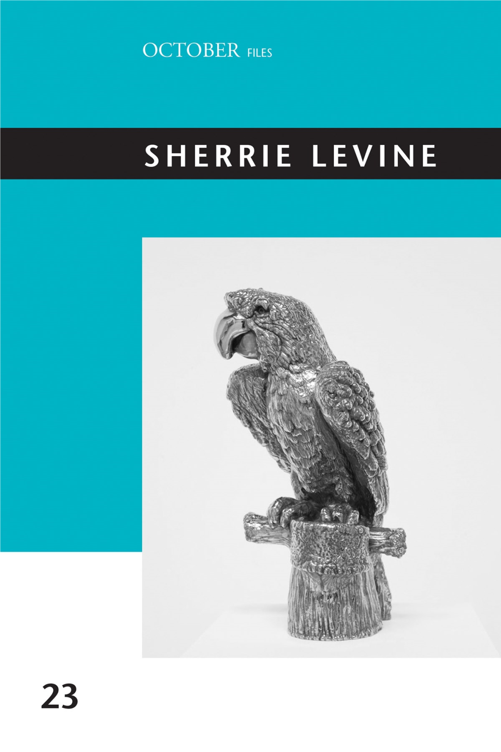 SHERRIE LEVINE OCTOBER Files