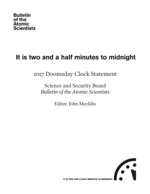 It Is Two and a Half Minutes to Midnight
