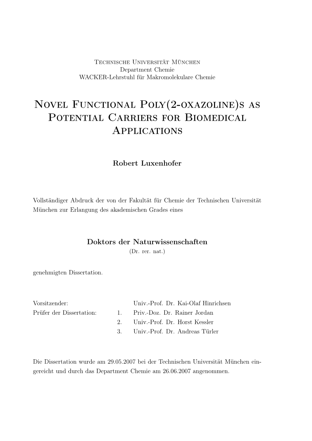 Novel Functional Poly(2-Oxazoline)S As Potential Carriers for Biomedical Applications