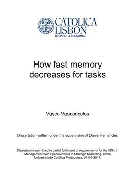 How Fast Memory Decreases for Tasks