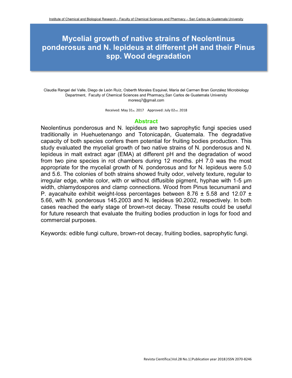 Mycelial Growth of Native Strains of Neolentinus Ponderosus and N