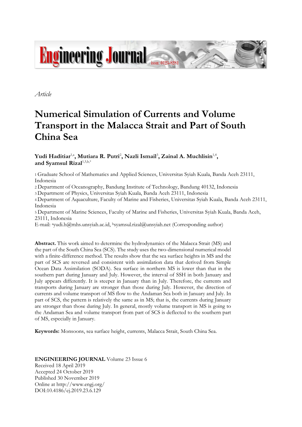 Numerical Simulation of Currents and Volume Transport in the Malacca Strait and Part of South China Sea