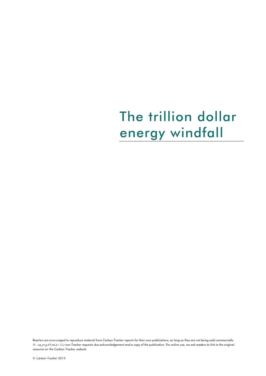 The Trillion Dollar Energy Windfall