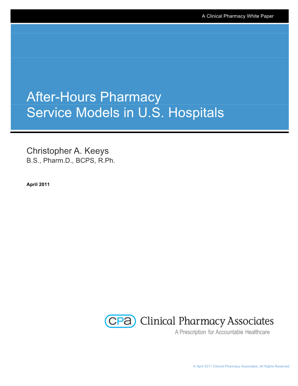 After-Hours Pharmacy Service Models in U.S. Hospitals