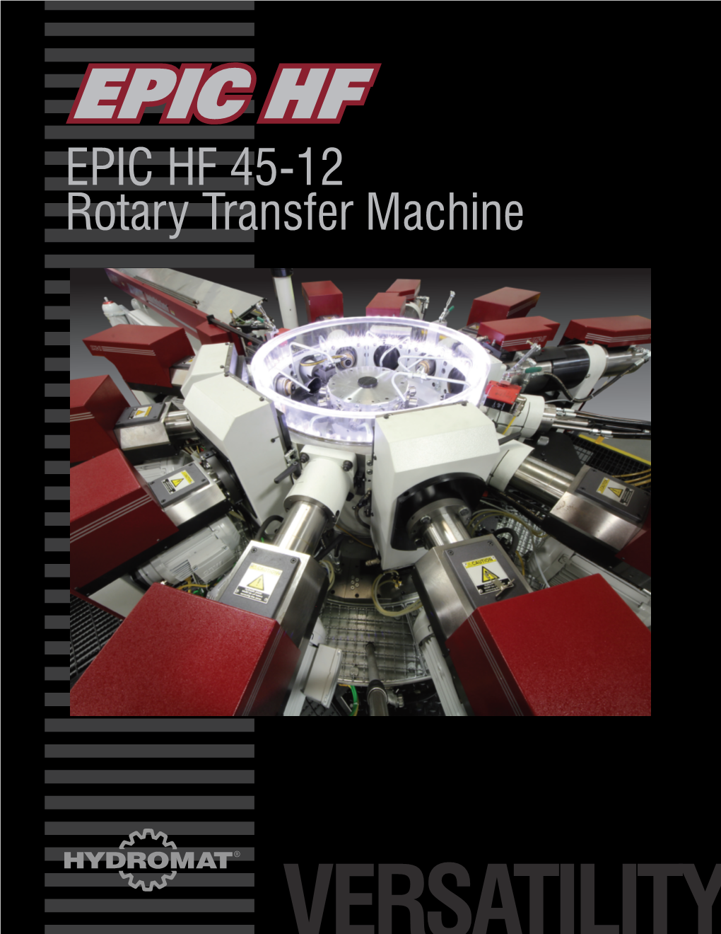 Hydromat EPIC HF FANUC 45-12 Rotary Transfer Machine