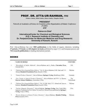 PROF. DR. ATTA-UR-RAHMAN, FRS Nishan-E-Imtiaz, Hilal-I-Lmtiaz, Sitara-I-Lmtiaz, Tamgha-I-Lmtiaz