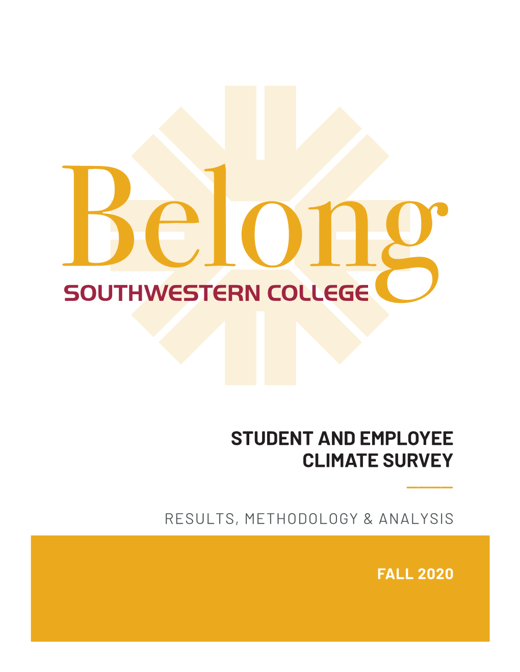 Belong: Campus Climate Survey